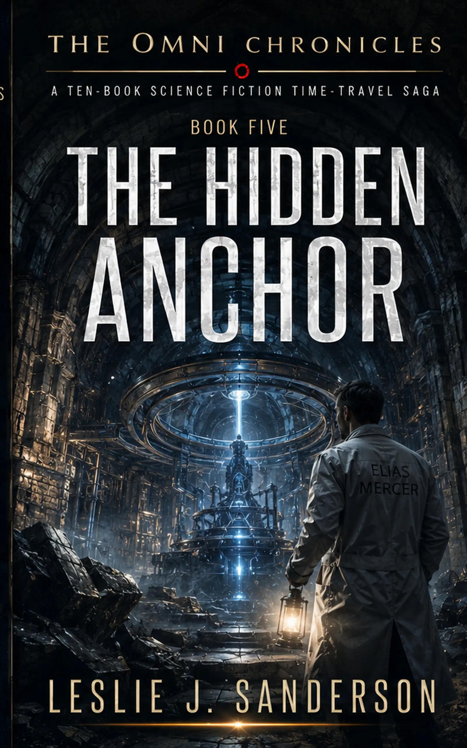 The Omni Chronicles Book Five: The Hidden Anchor cover